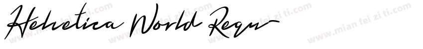 Helvetica World Regu字体转换